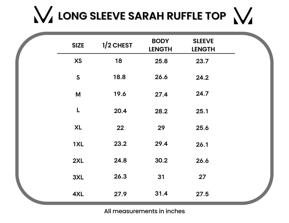 The Sarah Ruffle Top - Long Sleeve
